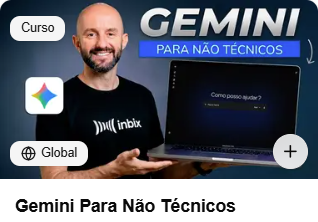 Card do curso Gemini Para Não Técnicos na plataforma Inbix, com a marcação de curso global no catálogo